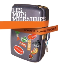 Les mots migrateurs